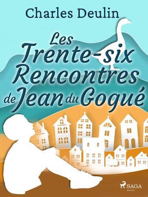 cover image of Les Trente-Six Rencontres de Jean du Gogué